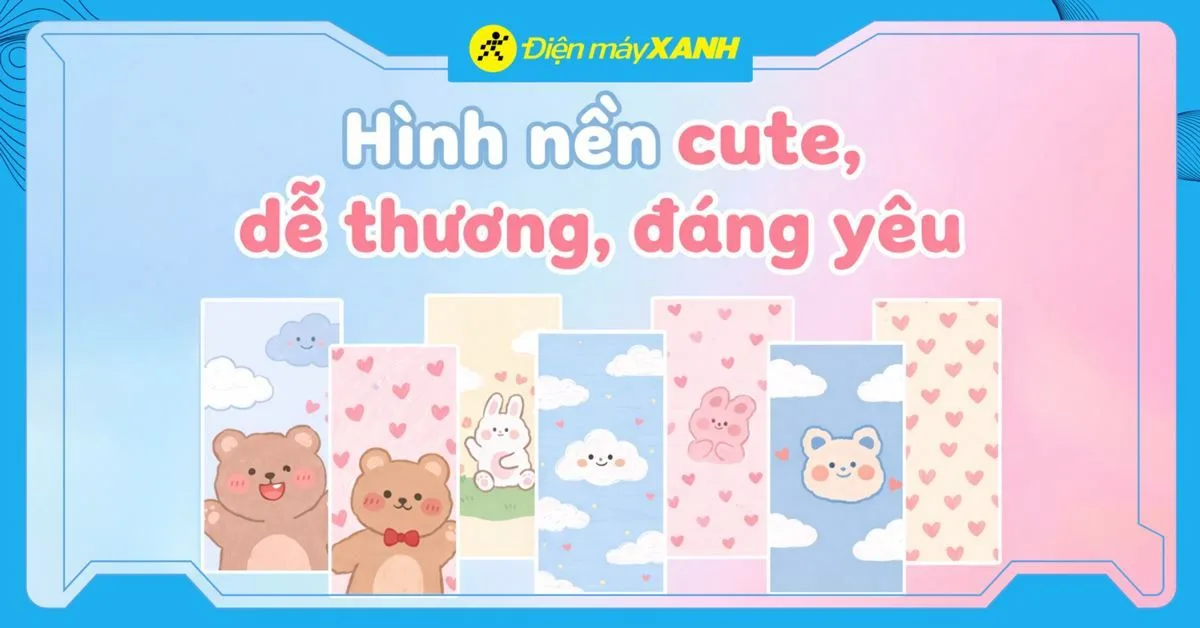 500+ hình nền cute, dễ thương nhất 2026 cho điện thoại và máy tính, tải miễn phí