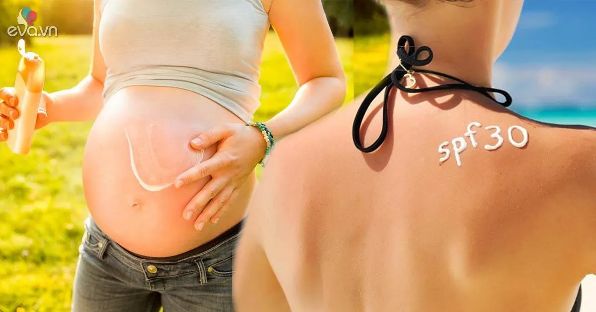 Tất tần tất cách sử dụng kem chống nắng cho bà bầu an toàn cho cả mẹ và bé