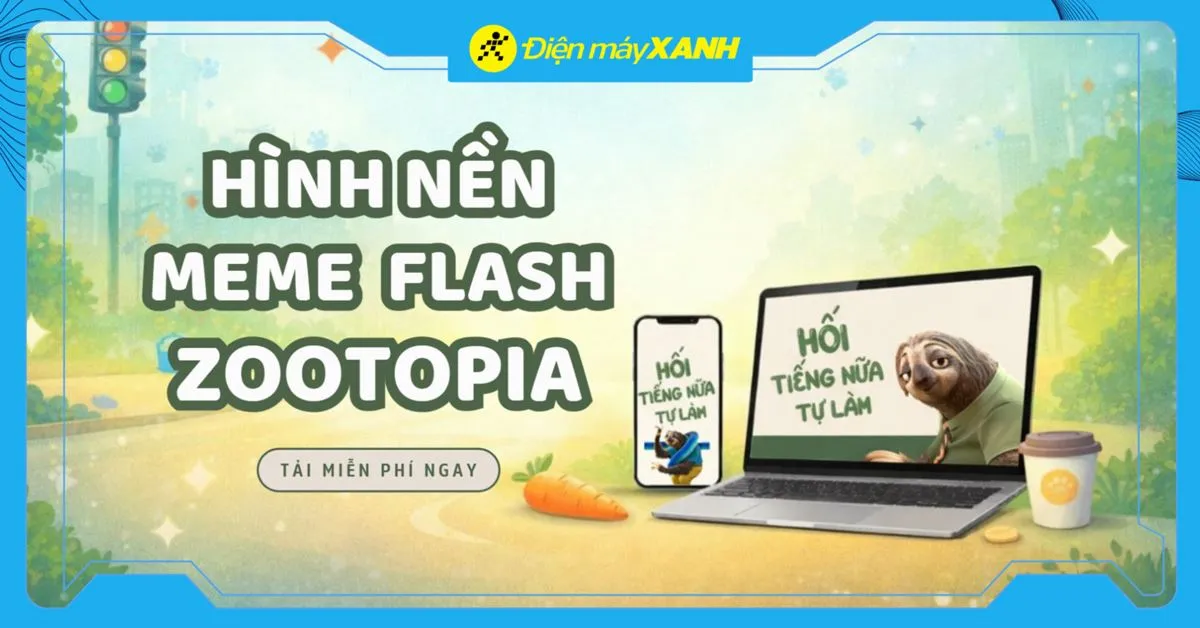100+ meme con lười Flash Zootopia hot trend hình nền cho dân văn phòng
