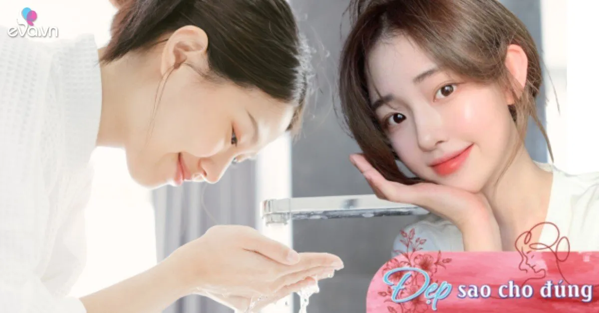 Rửa mặt bằng nước lạnh có giúp se khít lỗ chân lông? Đây mới là cách xóa mờ lỗ chân lông to, giảm bóng dầu