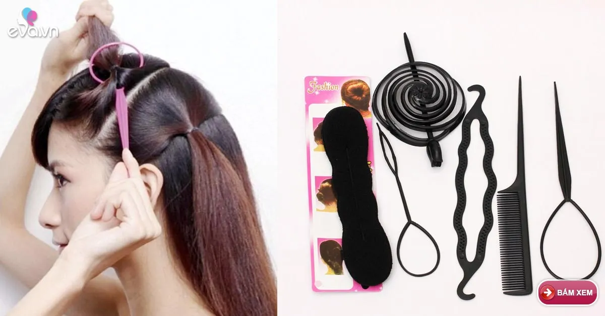 Hướng dẫn tạo kiểu tóc bằng những phụ kiện đơn giản