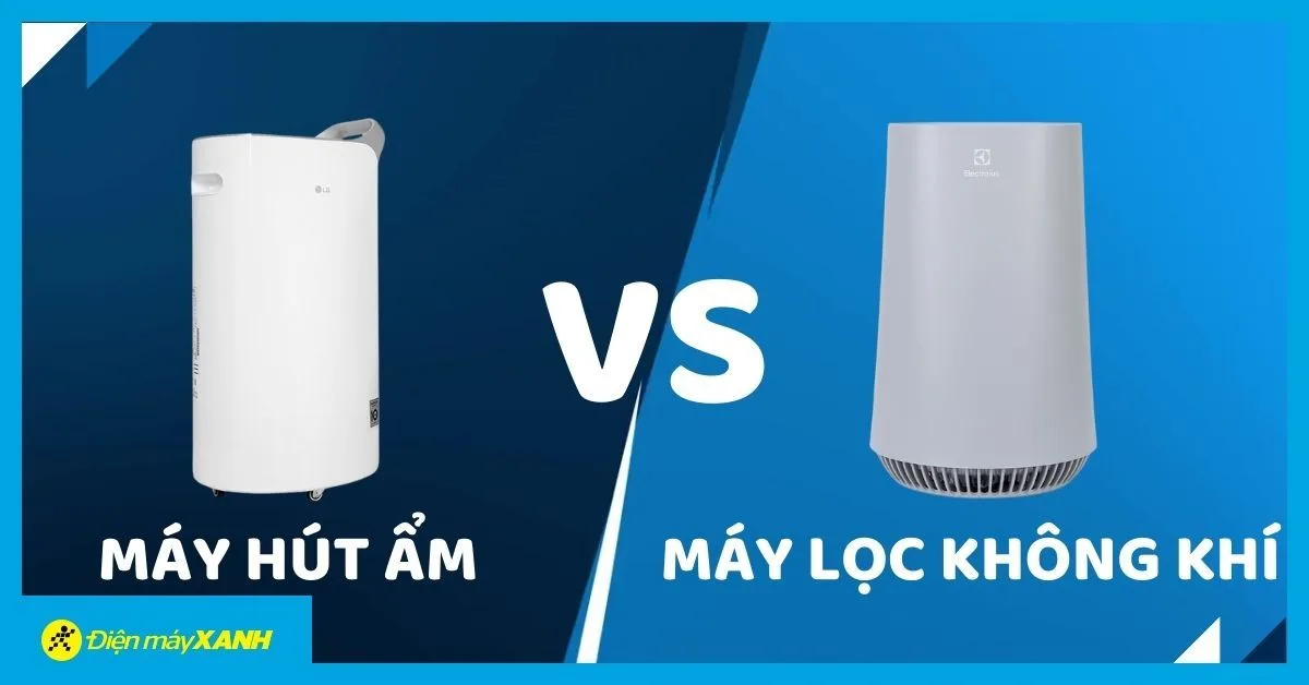Nên mua máy hút ẩm hay máy lọc không khí cho gia đình?