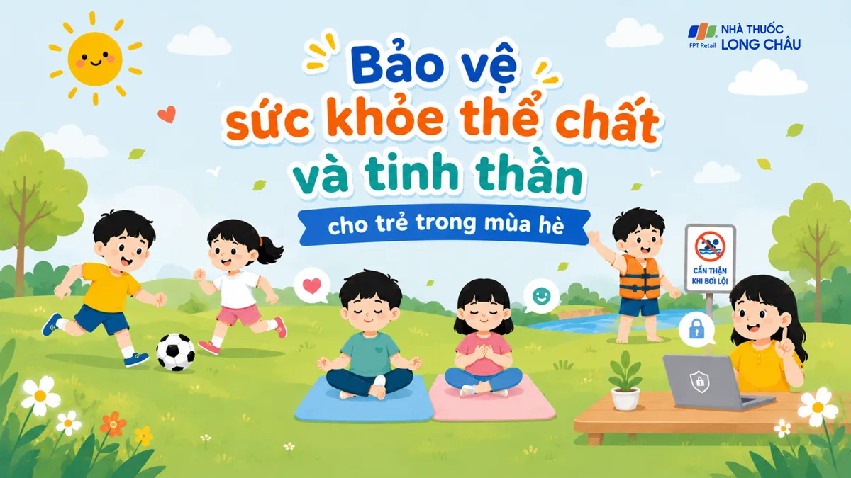 Nghỉ hè và bài toán bảo vệ sức khỏe thể chất, tinh thần cho trẻ