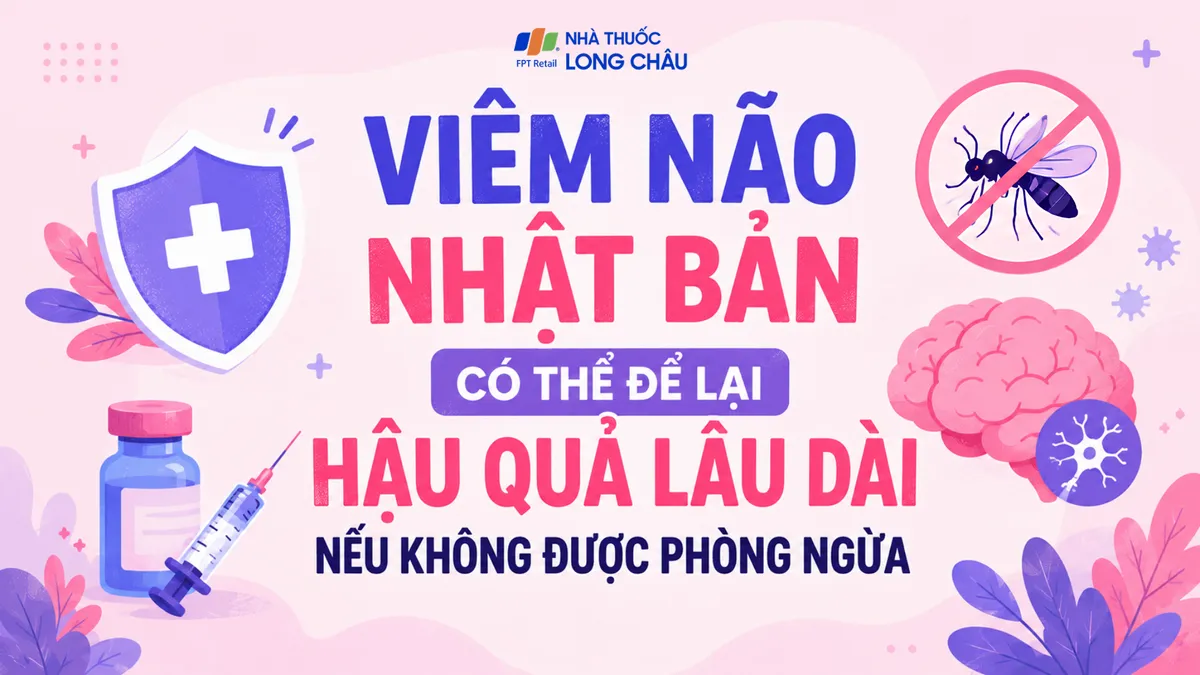 Chưa có thuốc điều trị đặc hiệu, phòng viêm não Nhật Bản bằng cách nào?
