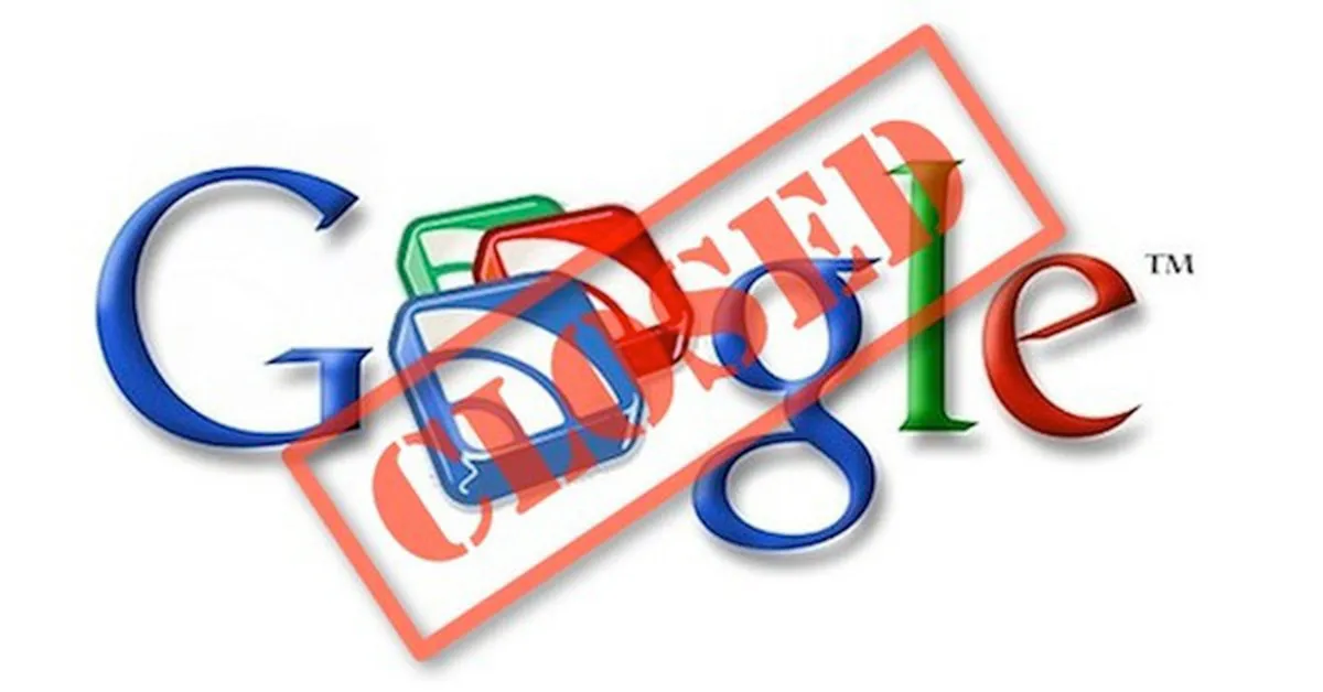 Google Reader bị "khai tử": Cái chết gây tiếc nuối nhất trong lịch sử các dịch vụ của Google